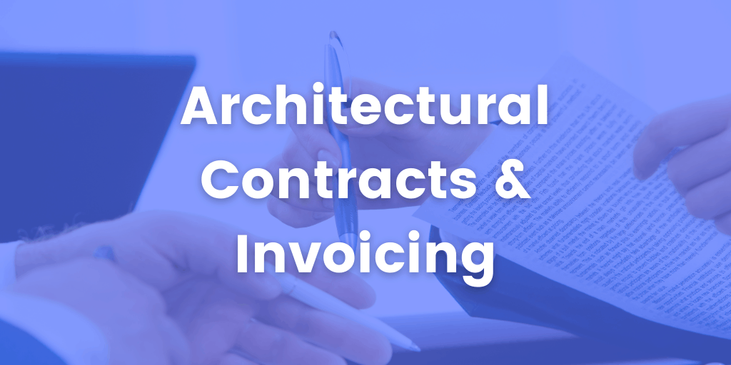 Architectural contracts and invoicing - top mistakes to avoid 1 contracts and invoicing for architects