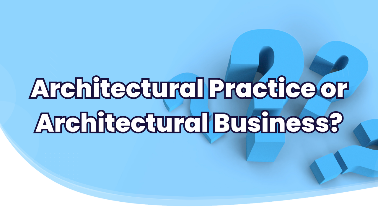 architectural practice or business 1
